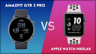 Amazfit GTR 3 Pro vs Apple Watch NikeLab Comparison [upl. by Katharina]