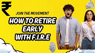 How to Retire early by joining the FIRE movement  AASGINVESTMENTS [upl. by Aiem]