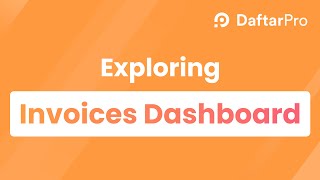 DaftarPro Invoices Dashboard Tutorial  Manage Create and Track Invoices with Ease [upl. by Athalia586]