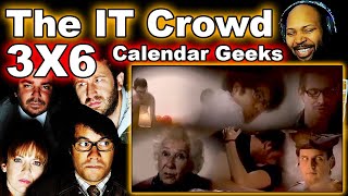 The IT Crowd Season 3 Episode 6 Calendar Geeks Reaction [upl. by Meghan599]