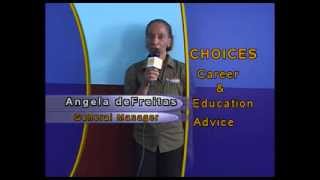 CHOICES Career and Education Advice in St Kitts and Nevis [upl. by Neale225]