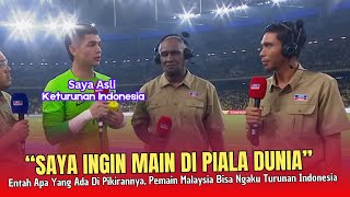 🌍INI BARU KOCAK ● Ingin Main Di Piala Dunia Pemain Malaysia Ini Ngaku Keturunan Indonesia  Kok Bisa [upl. by Enela]