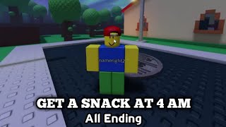 Get A Snack 4 AM  Full Walkthrough  All Endings  Roblox [upl. by Fesoj]