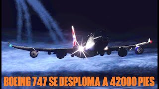 Boeing 747 cae desde 42 mil pies de altitud  British Airways 2069 [upl. by Cyrill666]