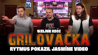 Grilovačka 33  Rytmus pokazil Jasmíne video [upl. by Janet]