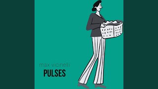 Pulses [upl. by Scarlett]