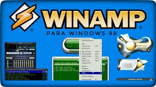 Winamp classic  skins para Windows 98 historia revisión del mas famoso reproductor de música [upl. by Aras]