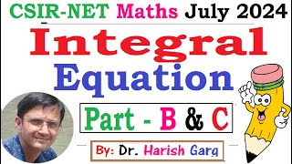 Integral Equation  Complete Solution CSIR NET July 2024 Mathematics  Short Cut Tricks [upl. by Eidnas528]