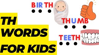 th words  Th digraph voiced and unvoiced  th words for kids [upl. by Vola662]