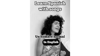 Un hombre normal Espinoza Paz in English [upl. by Ezri]