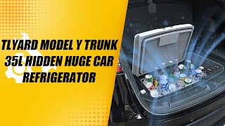 Tlyard Model Y Trunk 35L Hidden Huge Car Refrigerator [upl. by Sokem901]