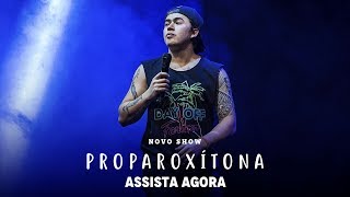 WHINDERSSON NUNES em PROPAROXÍTONA SHOW COMPLETO [upl. by Ahsatal974]