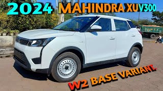 Mahindra XUV300 W2 Model  XUV300 Base Model 2024  XUV300 W2 Model  Mahindra XUV300 Facelift 2024 [upl. by Niwrad]