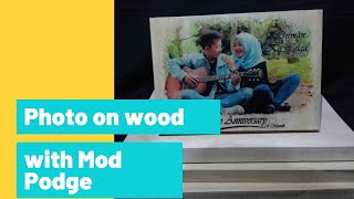 How to Transfer a picture to Wood with Mod Podge [upl. by Atterg927]