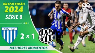 AVAÍ 2 X 1 PONTE PRETA  MELHORES MOMENTOS  38ª RODADA BRASILEIRÃO SÉRIE B 2024  geglobo [upl. by Gnik]