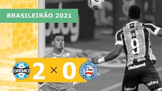 Grêmio 2 x 0 Bahia – Gol – 2108 – Brasileirão 2021 [upl. by Alleuol]