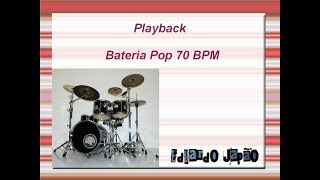 Bateria Pop 70 BPM Playback [upl. by Fawne]