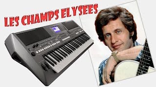 JOE DASSIN LES CHAMPS ELYSEES quotЕЛИСЕЙСКИЕ ПОЛЯquotКАВЕР НА СИНТЕЗАТОРЕ YAMAHA PSR s670 COVER [upl. by Anitniuq]