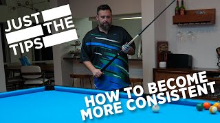 JUST THE TIP  HOW TO BE BECOME MORE CONSISTENT [upl. by Rancell305]