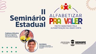 II Seminário do Programa Alfabetizar Pra Valer [upl. by Brandtr414]