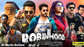 Robinhood 2024 Full Movie Hindi Dubbed South  Nithin New Movie  Sreeleela  HD Reviews amp Facts [upl. by Theran]