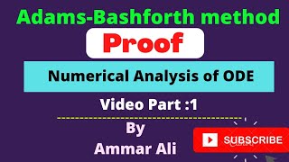 AdamsBashforth Method or Adams Moulton method proof  Numerical solution of ODE [upl. by Hermon]