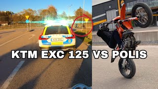 KTM EXC 125 Stannad av polis  del 2  SVENSK MOTOVLOGG [upl. by Aneis]