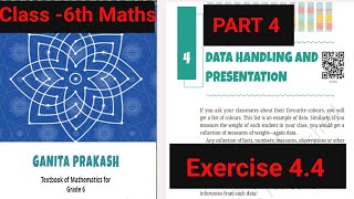 Chapter 4 Data Handling and Presentation  Class 6th Maths  Ganitaprakash New Ncert Book [upl. by Elysee]