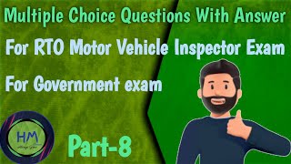 Motor Vehicle Inspector Exam  RTO MVI Exam  MCQ  Part8 [upl. by Eralcyram]