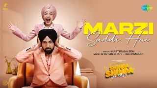 Marzi Saddi Hai  Gippy Grewal  Shinda Grewal  Hina Khan  Master Saleem  Shinda Shinda No Papa [upl. by Otrebcire]