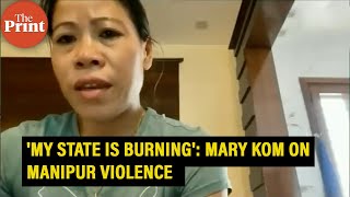 My state is burning Mary Koms appeal to State amp Central govt to restore peace in Manipur [upl. by Hyland]