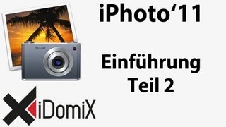 iPhoto Einführung Teil 2 Einstellungen Bilder bereitstellen Diashow und Mail  Tutorial [upl. by Lilaj]