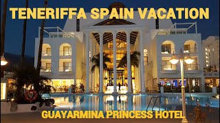 Spain Vacation  Malamansyong Hotel Sa Teneriffa  Guayarmina Princess [upl. by Ytrebil956]