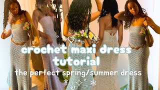 crochet maxi dress tutorial ♡🌞 how to crochet a skimsinspired maxi dress perfect for springsummer [upl. by Aidualk747]