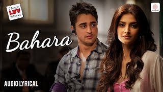 Shreya Ghoshal  Bahara Audio Lyrical Sonam Kapoor Imran Khan  I Hate Luv Storys VishalShekhar [upl. by Nebur550]