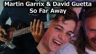 Martin Garrix amp David Guetta  So Far Away feat Jamie Scott amp Romy Dya Metal Ver [upl. by Rehpotsirhcnhoj]