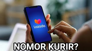 CARA MENGETAHUI NOMOR TELEPON KURIR DI LAZADA [upl. by Aehr]