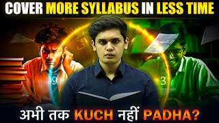 How to Complete Syllabus in Less Time🤯 Study More in Less Time Prashant Kirad [upl. by Ococ]