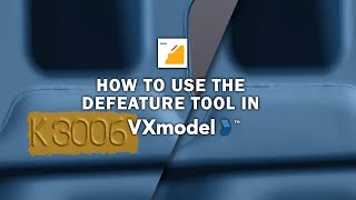 Creaform Tutorial  Defeature tool in VXmodel [upl. by Idolla249]