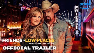 Friends In Low Places  Official Trailer  Prime Video [upl. by Froh]