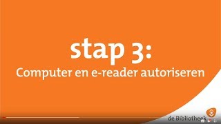 Stap 3  Computer en ereader autoriseren DigiBied [upl. by Leanor]