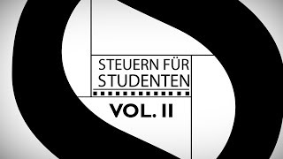 Vol II  Die Abgabefristen  Steuern für Studenten [upl. by Nivahb273]