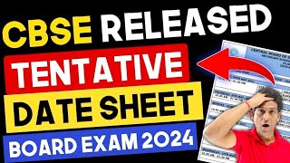 CBSE Date Sheet 2024 FINALLY OUT🔥 Date Sheet of Class 10 CBSE Board 2024  CBSE Board Exam 2024 [upl. by Shakti]