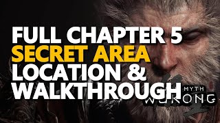 Chapter 5 Secret Area Location and Walkthrough Black Myth Wukong [upl. by Eireva]