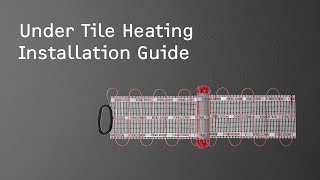 Under Tile Heating Installation Guide [upl. by Asiram970]