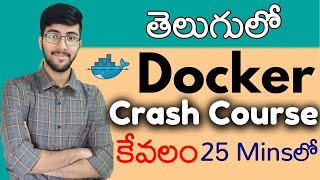 Docker Course in Telugu  Docker in 25 Mins  Vamsi Bhavani [upl. by Adnorat]