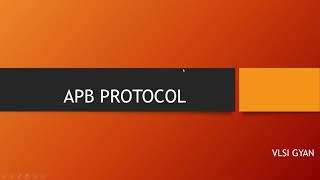 APB PROTOCOL [upl. by Oisinoid]