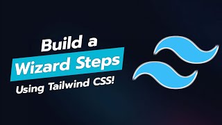 Build a Wizard Steps UI Component with Tailwind CSS 🚀✨ [upl. by Gaeta164]