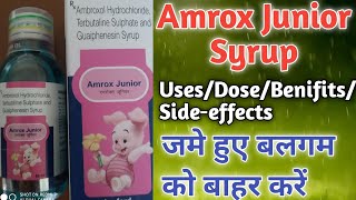 Amrox Junior Syrup Uses In HindiLevosalbutamolSulphate Ambroxol Hydrochloride amp Guaiphenesin Syp [upl. by Sanfred753]