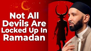 Why Do We Still Sin In Ramadan  Dr Omar Suleiman [upl. by Sevik62]